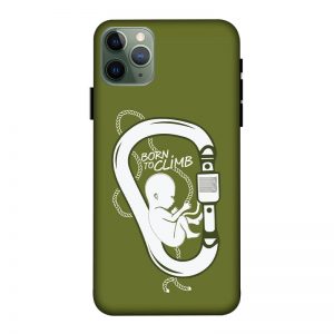 Born To Climb iPhone 11 Pro Max Mobile Cover