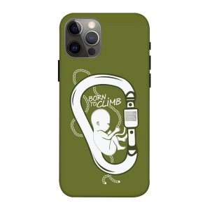 Born to Climb iPhone 12 Pro Mobile Cover