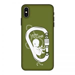 Born to Climb iPhone XS Max Mobile Cover