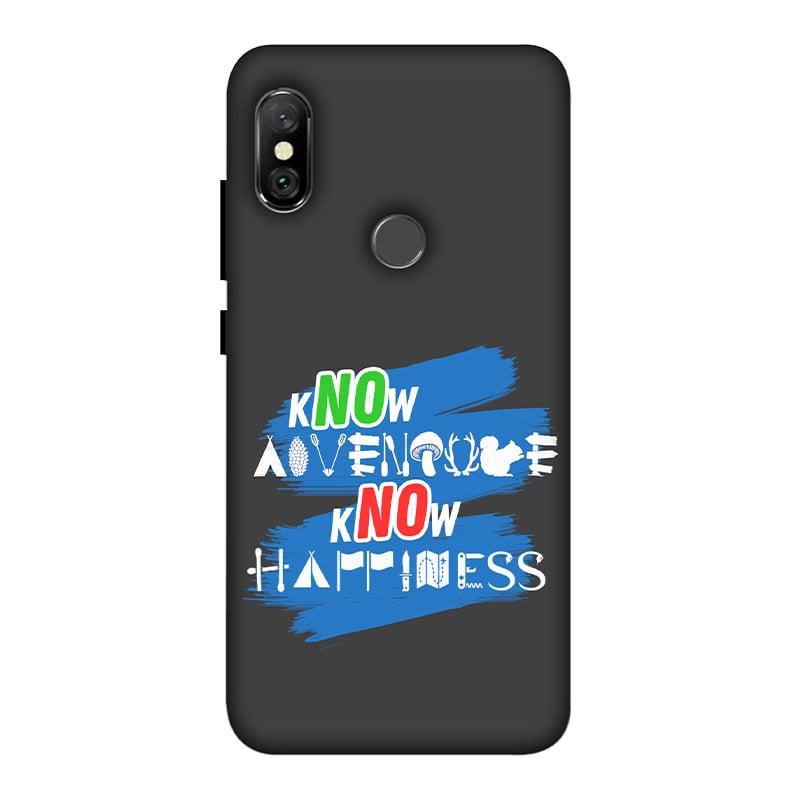 Know Adventure Know Happiness Redmi Note 6 Pro mobile Cover