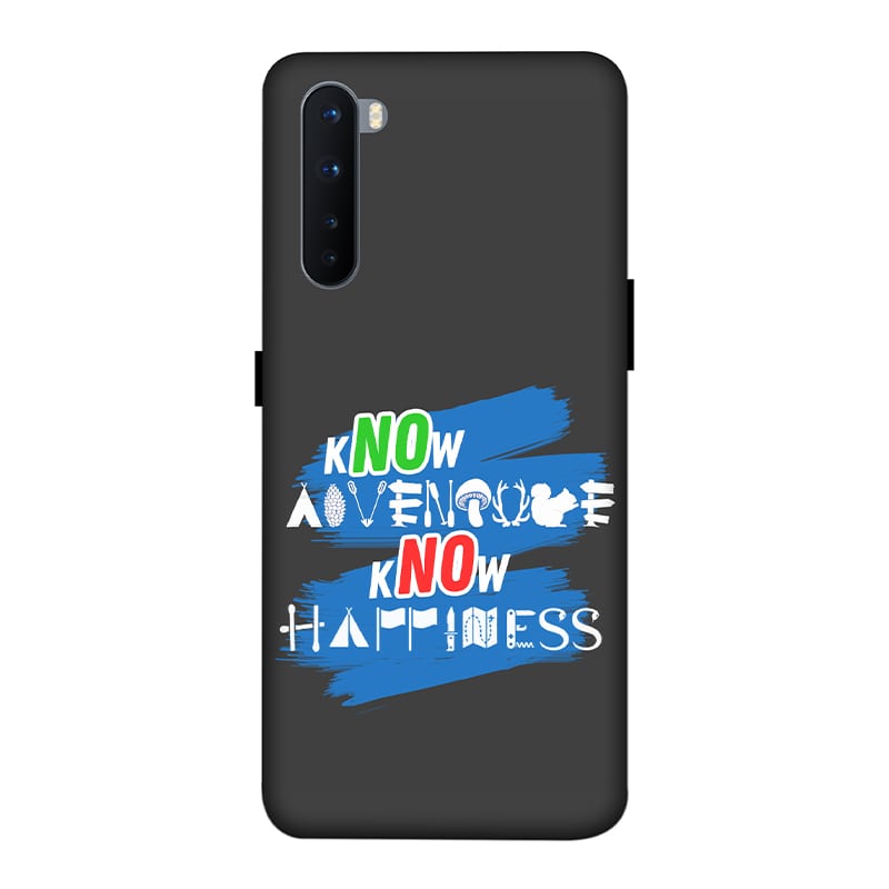 Know Adventure Know Happiness OnePlus Nord Mobile Cover