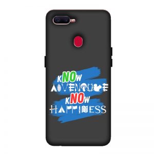 Know Adventure Know Happiness Oppo F9 Mobile Cover