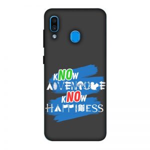 Know Adventure Know Happiness Samsung A30 Mobile Cover