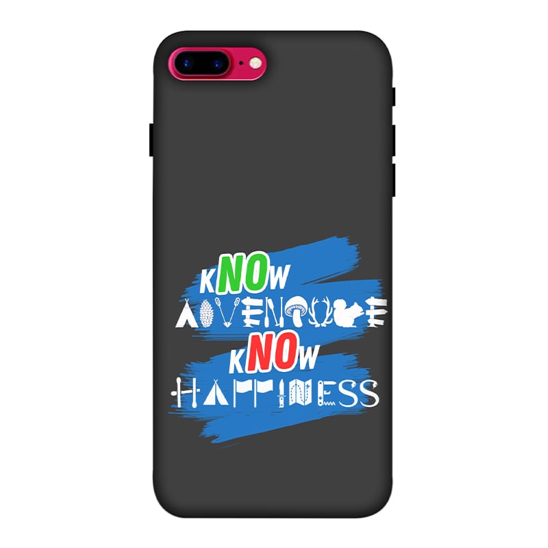 Know Adventure Know Happiness iPhone 7 Plus Mobile Cover