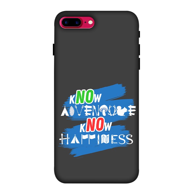 Know Adventure Know Happiness iPhone 8 Plus Mobile Cover
